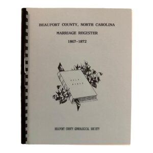 Beaufort County NC Marriage Register 1867-1872