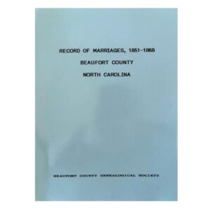 Record of Marriages, 1851–1868 Beaufort County, NC