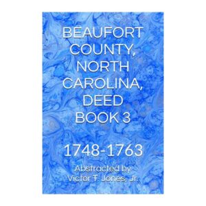 Beaufort County, NC Deed Book 3