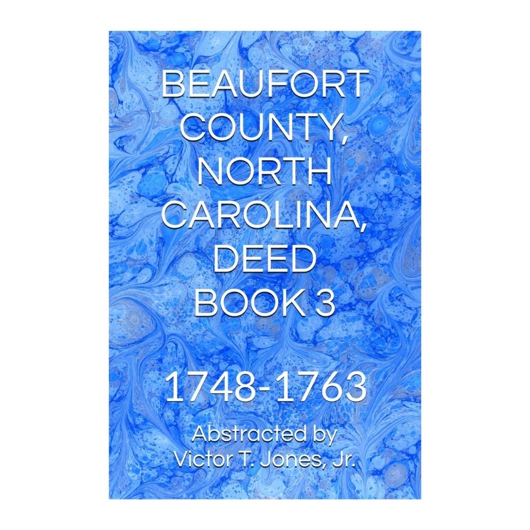 Beaufort County, NC Deed Book 3